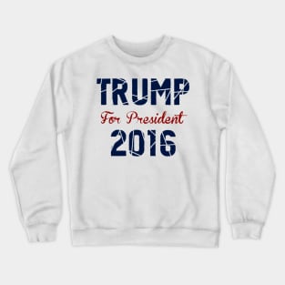 Donald Trump 2016 Crewneck Sweatshirt